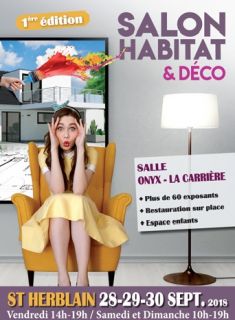 Maisons BOUVIER : 1er salon Habitat Déco de St Herblain le 28 - 29 et 30 septembre 2018