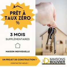 PRÊT À TAUX ZÉRO PROLONGÉ DE 3 MOIS