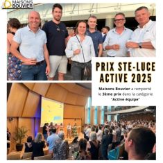MAISONS BOUVIER REMPORTE LA 3EME PLACE AU PRIX STE LUCE ACTIVE
